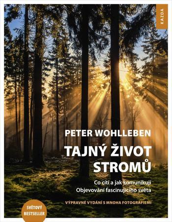 Tajný život stromů - Wohlleben Peter