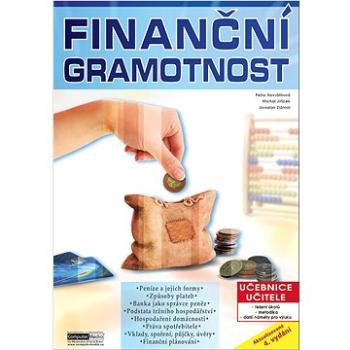 Finanční gramotnost učebnice učitele: Aktualizované 4.vydání (978-80-7402-410-8)