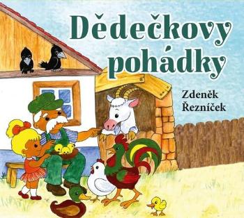 Dědečkovy pohádky - Řezníček Zdeněk