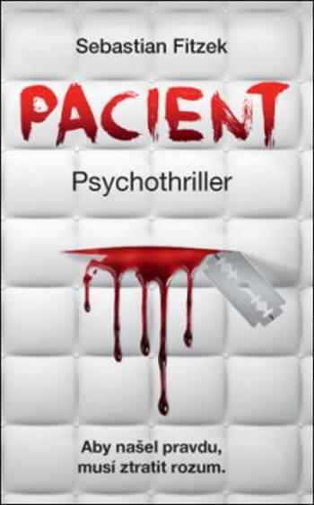 Pacient Psychothriller - Fitzek Sebastian