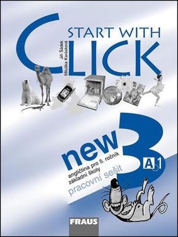 Start with Click New 3 - Šádek Jiří