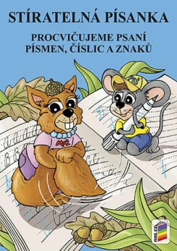 Stíratelná písanka - Procvičujeme psaní písmen, číslic a znaků