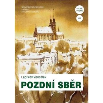 Pozdní sběr (978-80-7607-001-1)