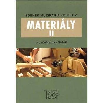 Materiály II pro učební obor truhlář (978-80-7333-061-3)