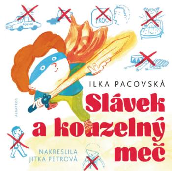 Slávek a kouzelný meč - Ilka Pacovská - e-kniha