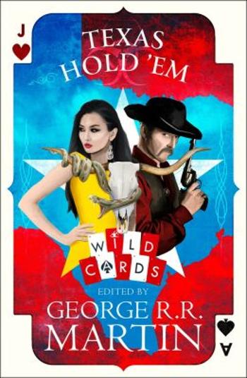 Texas Hold'em (Wild Cards) - George R.R. Martin