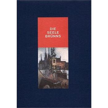 Die Seele Brünns (978-80-210-4557-6)