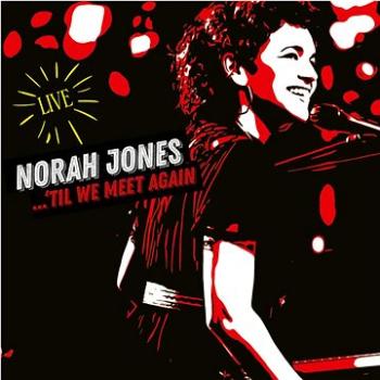 Jones Norah: Til We Meet Again Live (2x LP) - LP (3568985)
