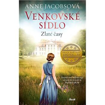 Venkovské sídlo Zlaté časy (978-80-249-3775-5)