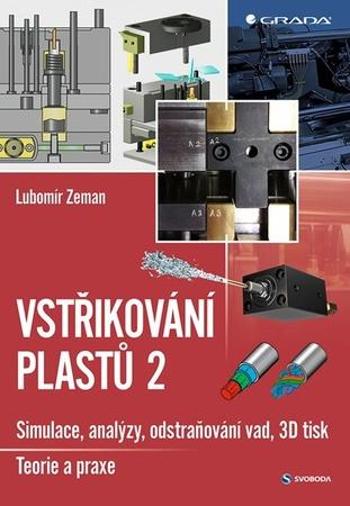 Vstřikování plastů 2 - Zeman Lubomír