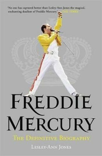 Bohemian Rhapsody : The Definitive Biography of Freddie Mercury - Lesley-Ann Jonesová