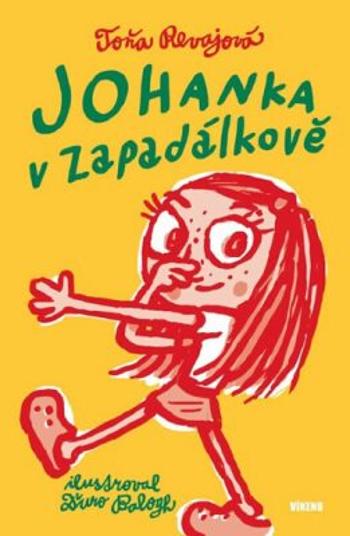 Johanka v Zapadálkově - Toňa Revajová