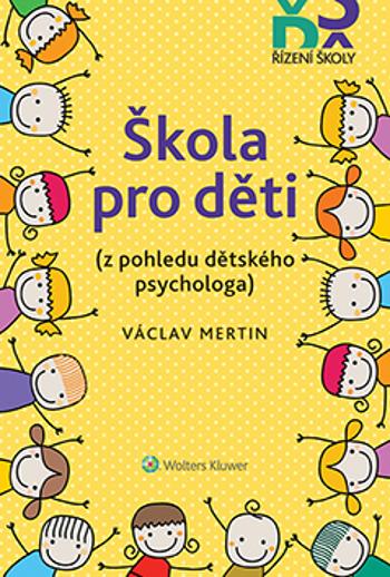 Škola pro děti - Václav Mertin - e-kniha