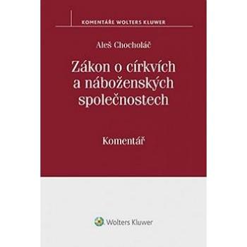 Zákon o církvích a náboženských společnostech: Komentář (978-80-7552-296-2)