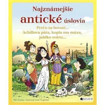 Najznámejšie antické úslovia (978-80-564-0190-3)