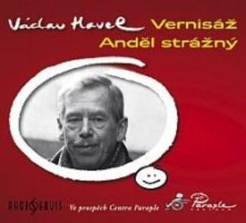 Vernisáž, Anděl strážný - Havel Václav