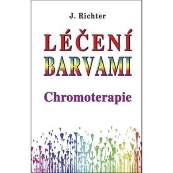 Léčení barvami Chromoterapie (80-88809-08-8)