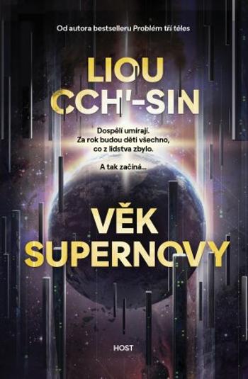 Věk supernovy - Liou Cch'-Sin - e-kniha