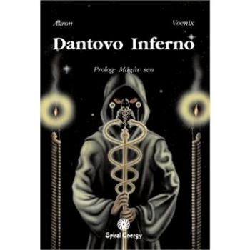 Dantovo Inferno: Prolog: Mágův sen (978-80-902951-7-9)