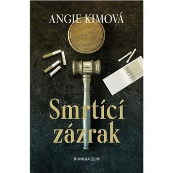 Smrtící zázrak (978-80-7662-113-8)