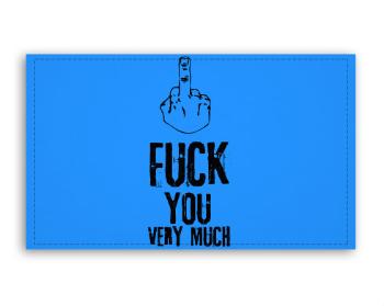 Fotoobraz 120x70 cm velký Fuck You Very Much