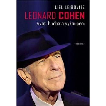 Leonard Cohen: Život, hudba a vykoupení (978-80-7601-156-4)