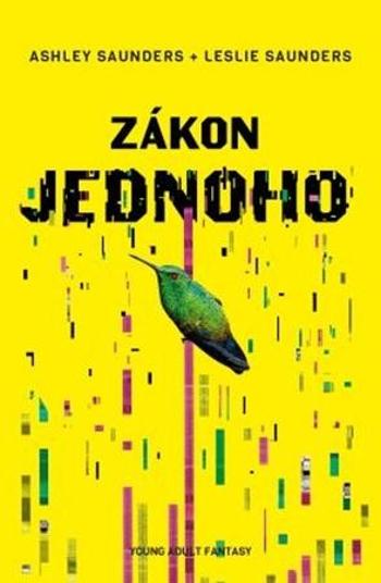 Zákon jednoho - Saunders Ashley