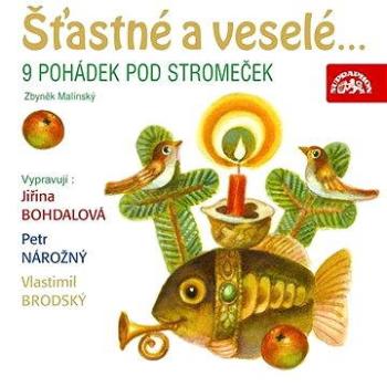 Šťastné a veselé... 9 pohádek pod stromeček