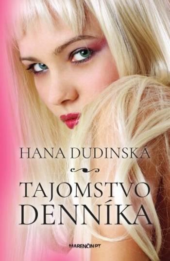 Tajomstvo denníka - Hana Dudinská - e-kniha