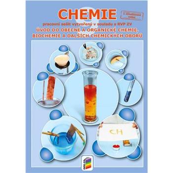 Chemie 9 Úvod do obecné a organické chemie, biochemie a dalších: Pracovní sešit (978-80-7600-361-3)