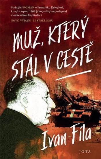 Muž, který stál v cestě - Fíla Ivan