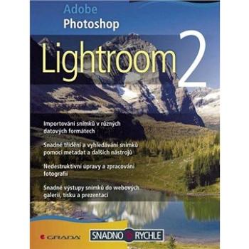 Adobe Photoshop Lightroom 2 (978-80-247-2966-4)