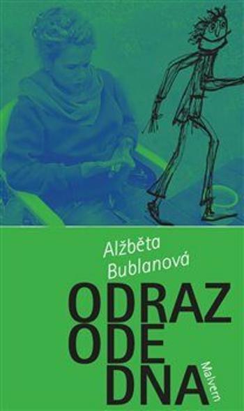 Odraz ode dna - Alžběta Bublanová