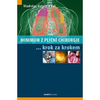 Minimum z plicní chirurgie krok za krokem (978-80-7345-347-3)