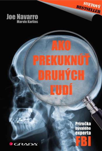 Ako prekuknúť druhých ľudí - Marvin Karlins, Joe Navarro - e-kniha