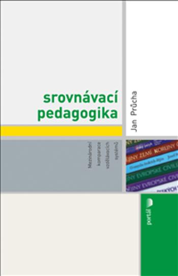 Srovnávací pedagogika - Jan Průcha