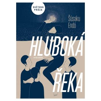 Hluboká řeka – Šúsaku Endó