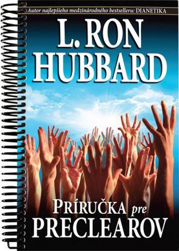 Príručka pre preclearov - Hubbard L. Ron