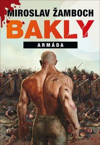 Bakly Armáda - Žamboch Miroslav