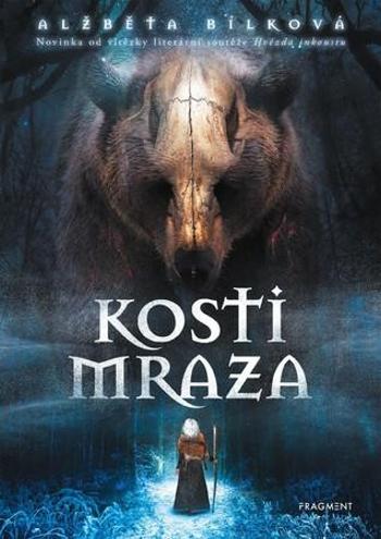 Kosti Mraza - Bílková Alžběta