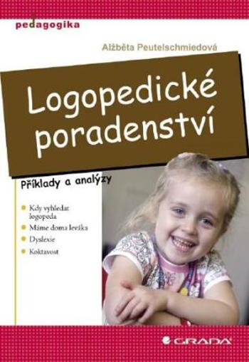 Logopedické poradenství - Alžběta Peutelschmiedová - e-kniha