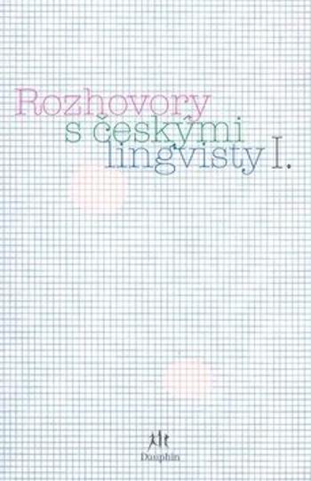 Rozhovory s českými lingvisty I. - Jan Chromý, Eva Lehečková