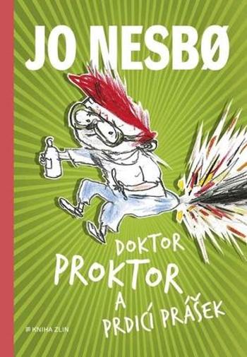 Doktor Proktor a prdicí prášek - Nesbo Jo