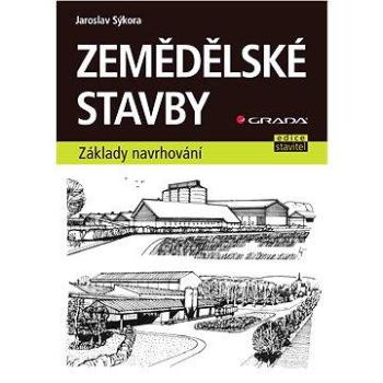 Zemědělské stavby (978-80-247-5273-0)