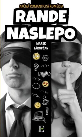 Rande naslepo - Marek Zákopčan - e-kniha