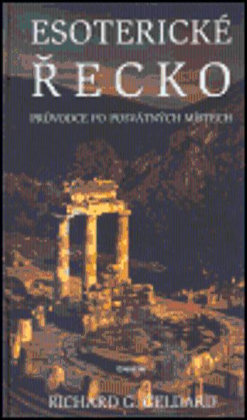 Esoterické Řecko - Richard Geldard