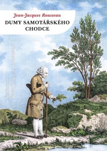 Dumy samotářského chodce - Jean-Jacques Rousseau - e-kniha