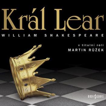 Král Lear (2 CD) - audiokniha