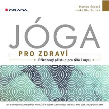 Jóga pro zdraví (978-80-271-3192-1)