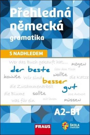 Přehledná německá gramatika s nadhledem - Voltrová Michaela